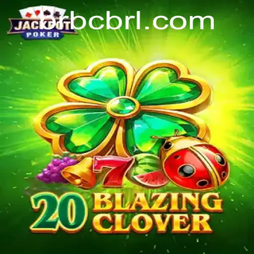 Unveiling 20BlazingClover: The Dynamic World of BCBRL